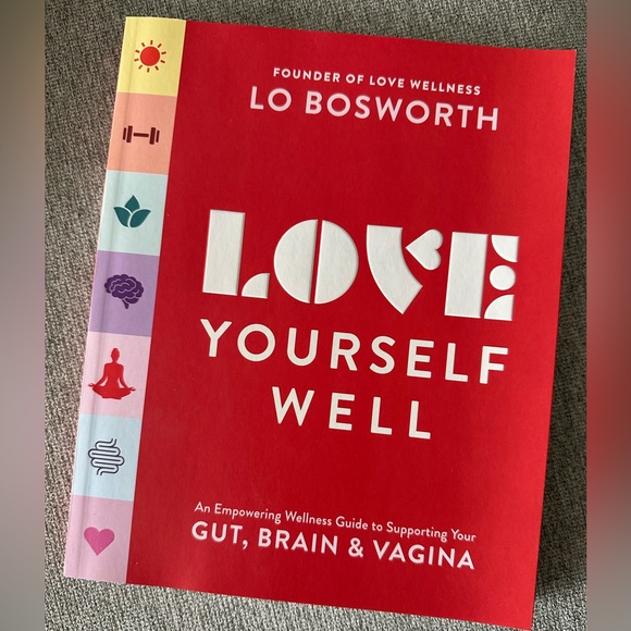 Other - Love Yourself Well. Book by Lo Bosworth.
